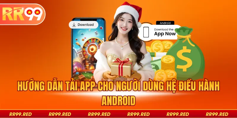 Hướng dẫn tải app cho người dùng HĐH Android